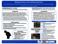 Making Home and Making Welcome: An Oral History of the New Canadians Centre and Immigration to Peterborough, Ontario from 1979 to 1997 [poster]